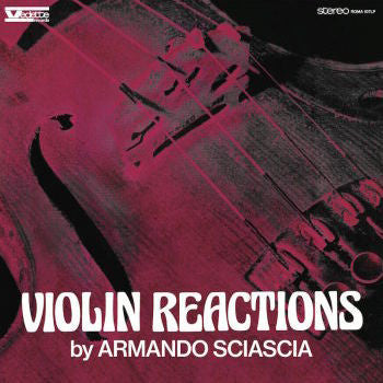 Armando Sciascia - Violin Reactions - Vinyl