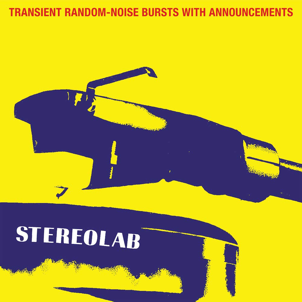 stereolab transient random-noise bursts with announcements Expanded edition vinyl