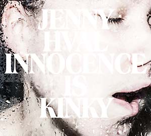 Jenny Hval - Innocence Is Kinky CD