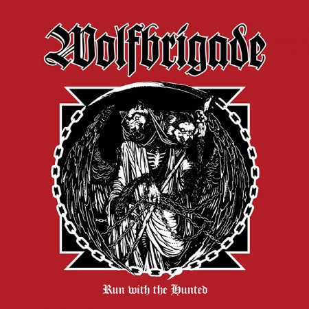 Wolfbrigade – Run With The Hunted - Red Vinyl (LP)
