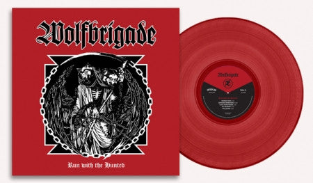 Wolfbrigade – Run With The Hunted - Red Vinyl (LP)